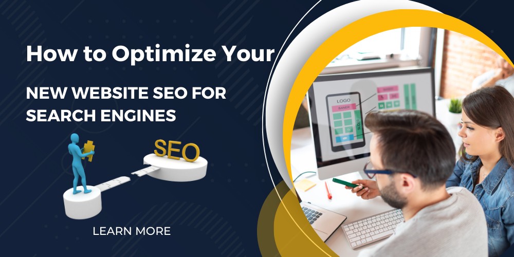 Optimize SEO Strategy for New Websites